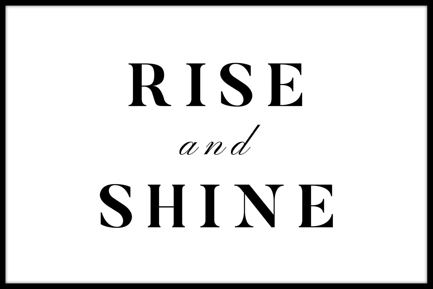 plakat Rise and Shine