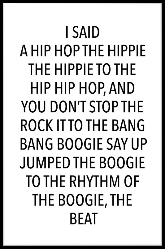  Jeg sagde en hip hop plakat