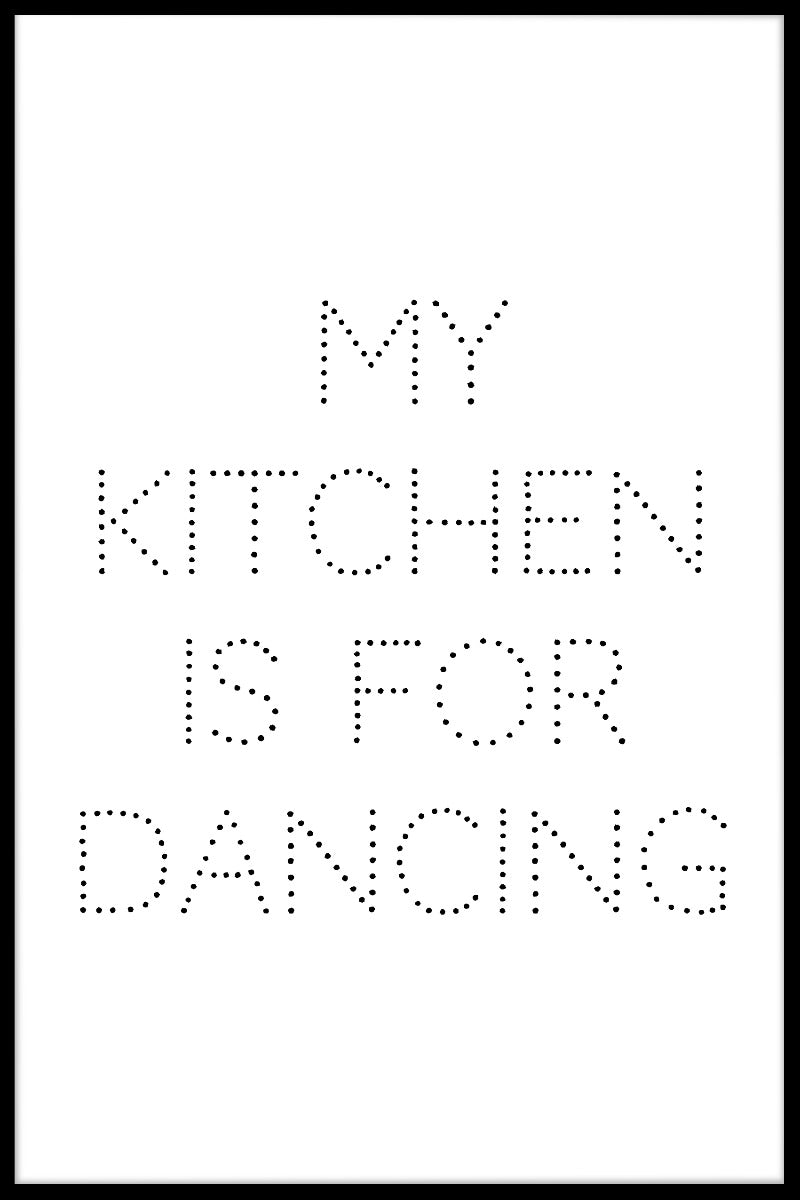  Mit køkken er til dansende plakater