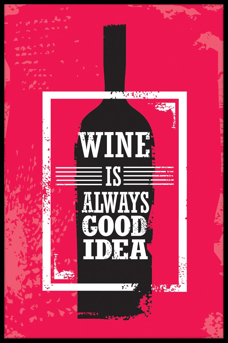  Vin er altid en god idé